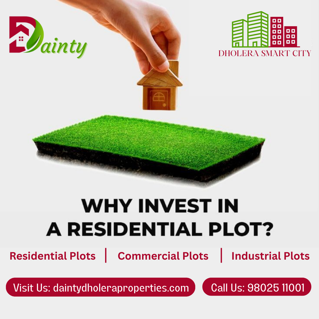 invest in dholera sir with dainty dholera properties